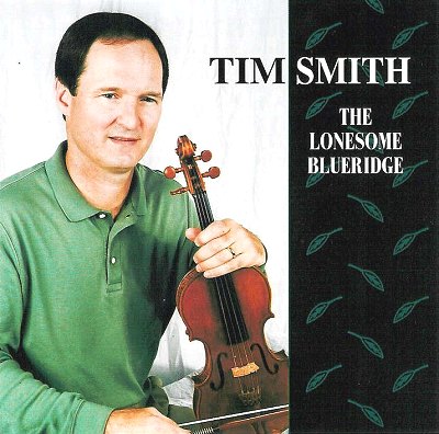 TIM SMITH %26quot%3BTHE LONESOME BLUERIDGE%26quot%3B 2001 TRS 7002